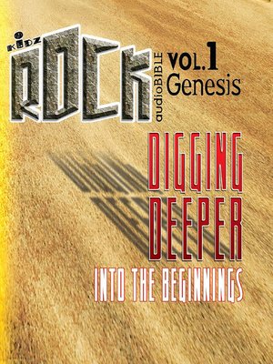 Digging Deeper Into the Beginnings - Audiobook